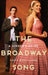The Broadway Song: A Singer's Guide by Mark Ross Clark