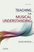Teaching for Musical Understanding by Jackie Wiggins