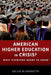 American Higher Education in Crisis?: What Everyone Needs to Know by Goldie Blumenstyk