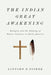 The Indian Great Awakening: Religion and the Shaping of Native Cultures in Early America by Linford D. Fisher