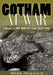 Gotham at War: A History of New York City from 1933 to 1945 by Wallace, Mike