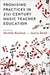 Promising Practices in 21st Century Music Teacher Education by Michele Kaschub, Janice Smith