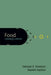 Food: A Reader for Writers by Deborah H. Holdstein, Danielle Aquiline