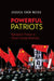 Powerful Patriots: Nationalist Protest in China's Foreign Relations by Jessica Chen Weiss