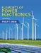 Elements of Power Electronics (Revised) by Philip Krein