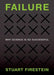 Failure: Why Science Is So Successful by Stuart Firestein