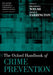 The Oxford Handbook of Crime Prevention : by Welsh & Farrington, David P. Farrington