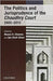 THE POLITICS AND JURISPRUDENCE OF THE CHAUDHRY COURT 2005-2013 by EDITED BY CHEEMA & GILANI