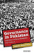 Governance in Pakistan: Hybridism, Political Instability and Violence by Sagheer Ahmad Khan