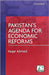 Pakistan's Agenda for Economic Reforms by Vaqar Ahmed