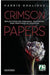 Crimson Papers: Reflections on Struggle, Suffering, and Creativity in Pakistan by Harris Khalique