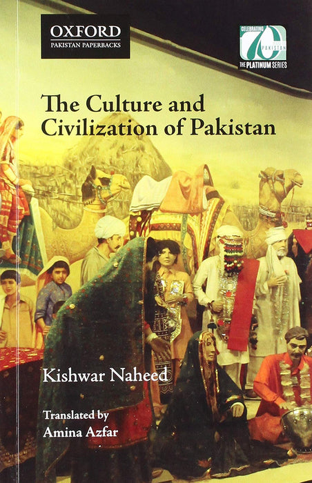 Culture & Civilization Of Pakistan