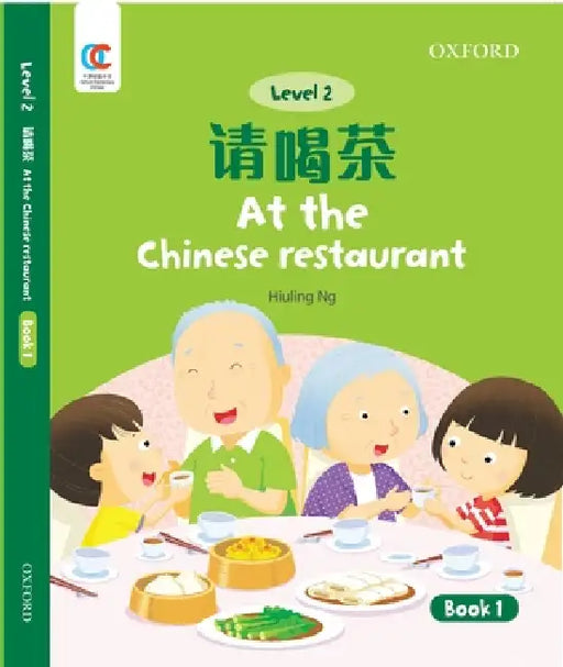 Oec Level 2 Student's Book 1: At the Chinese Restaurant by Hiuling Ng
