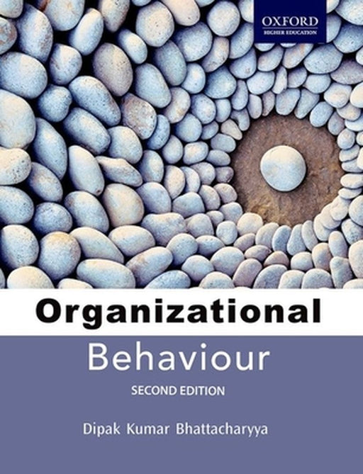 Organizational Behaviour by Bhattacharyya