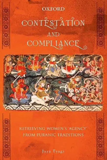 Contestation and Compliance : by Jaya Tyagi (Iias)