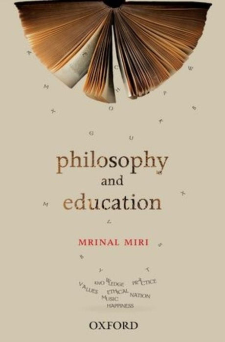 Philosophy And Education by Mrinal Miri