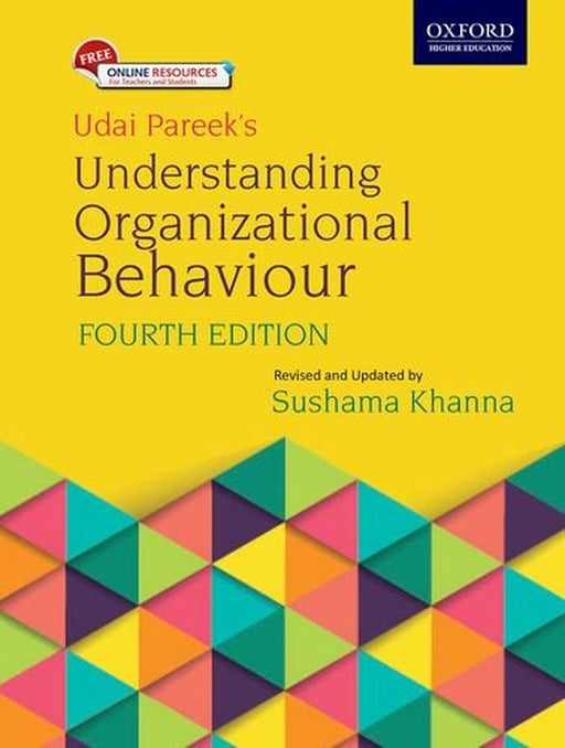 Understanding Organizational Behaviour by Udai Pareek/Sushama Khanna