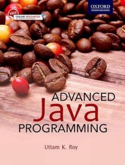Advanced Java Programming : by Uttam Roy