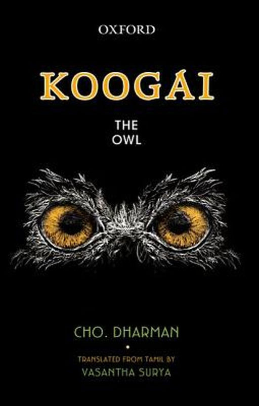 Koogai The Owl by Cho.Dharman, Vasantha Surya