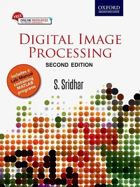 Digital Image Processing 2E by S Sridhar