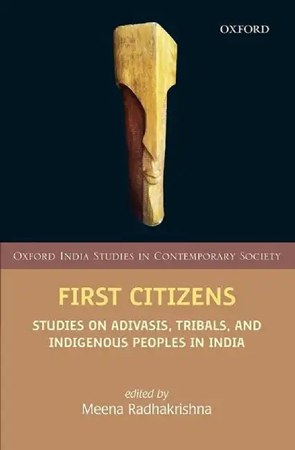 First Citizens : by Radhakrishna Meena (Ed)