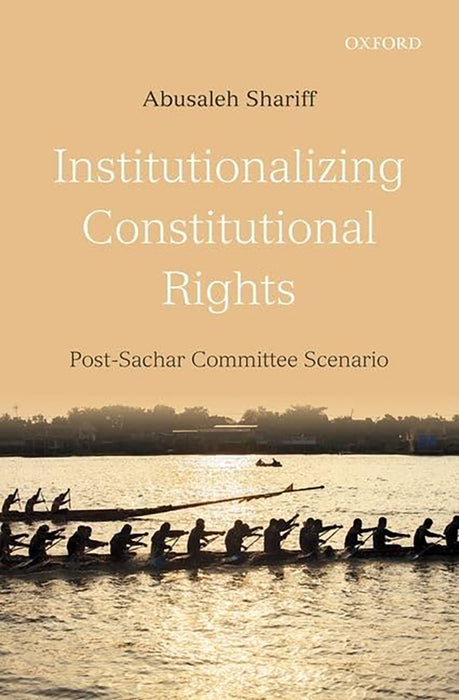 Institutionalizing Constitutional Rights :