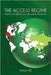 The Access Regime : Patent Law Reforms for Affordable Medicines by Ali Feroz