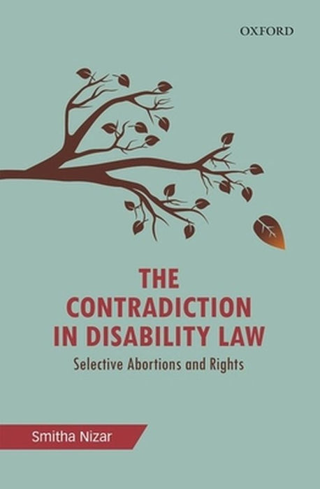 The Contradiction in Disability Law : by Smitha Nizar