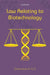 Law Relating To Biotechnology by N.S. Sreenivasulu