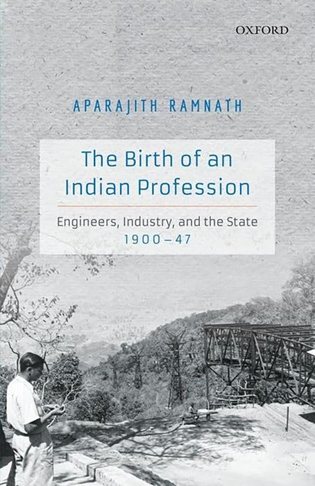 The Birth of An Indian Profession