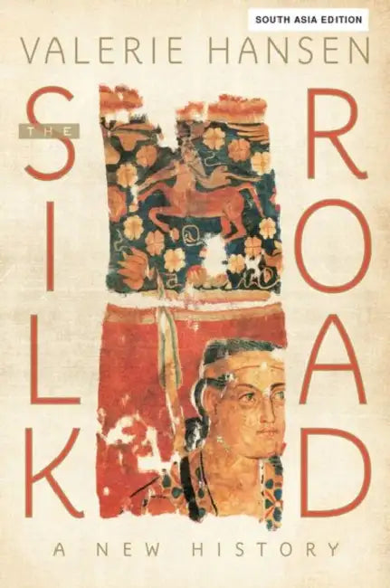 The Silk Road by Valerie Hansen