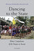 Dancing to the State: Ethnic Compulsions of the Tangsa in Assam by Barkataki-Ruscheweyh Meenaxi