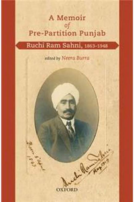 A Memoir of Pre-Partition Punjab: Ruchi Ram Sahni, 1863-1948