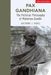 Pax Gandhiana by Anthony J Parel