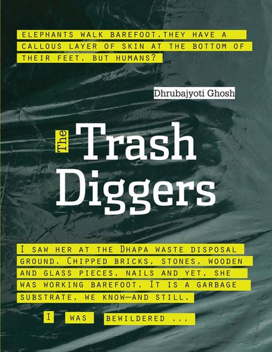 The Trash Diggers: Rethinking Solid Waste Management in Urban India