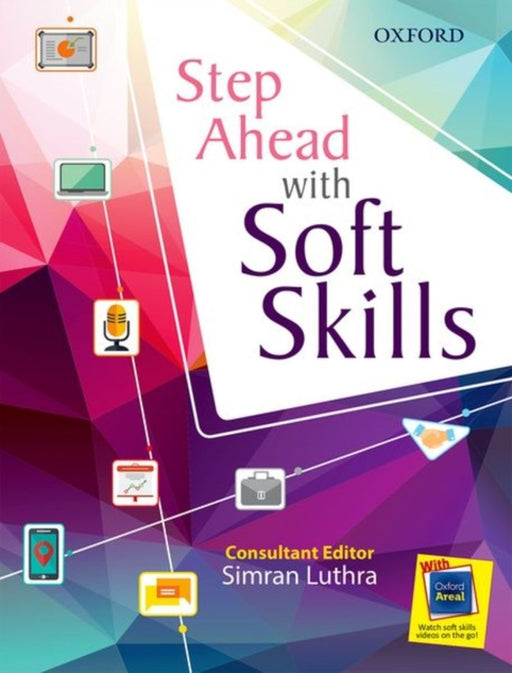 STEP AHEAD WITH SOFT SKILLS by SIMRAN LUTHRA