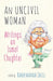 An Uncivil Woman: Writings on Ismat Chughtai by Jalil Rakhshanda