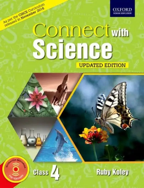 Connect With Science Book 4 by Ruby Koley