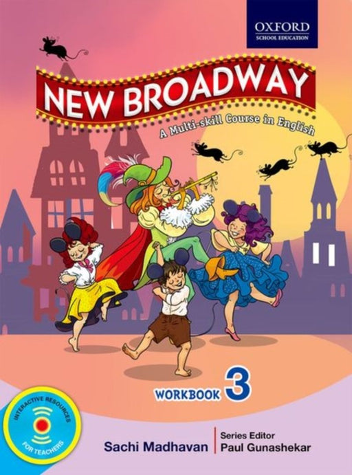NEW BROADWAY 2018 WORKBOOK 3 by SACHI MADHAVAN