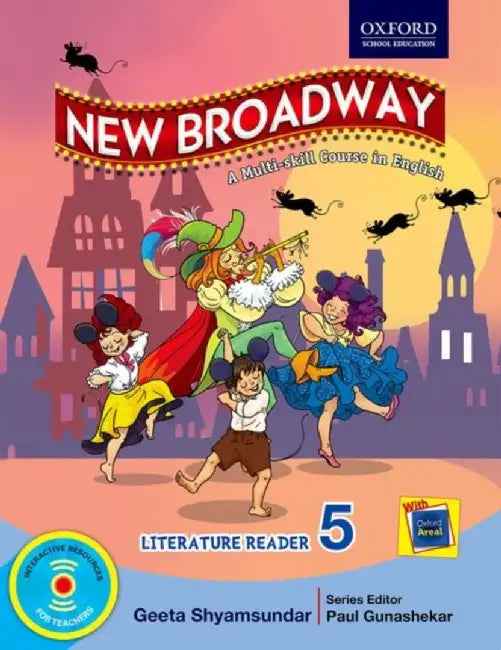 NEW BROADWAY 2018 LITERATURE READER 5 by GEETA SHYAMSUNDAR