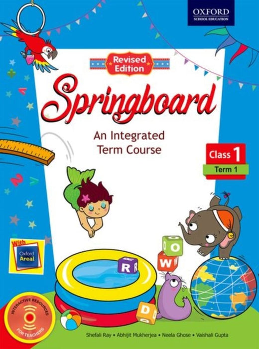 Springboard Class 1, Term 1 by A.Mukherjea, V.Gupta S.Ray