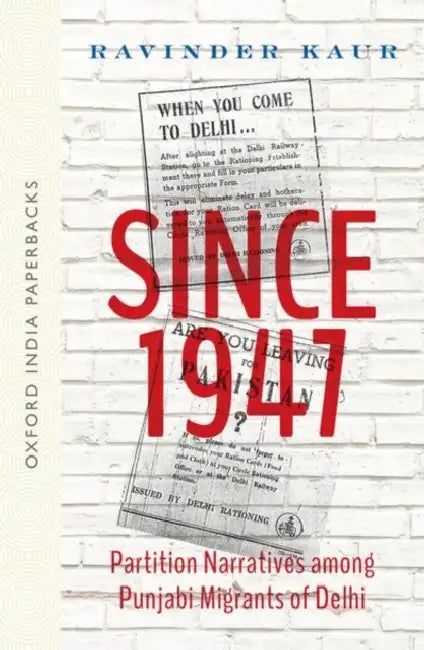 Since 1947 by Kaur Ravinder