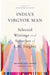 India's Vibgyor Man: Select Writings and Speeches of L.M. Singhvi by Singhvi Abhishek Manu ; Malik Lokendra
