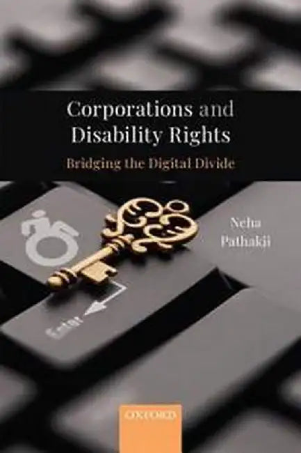 Corporations and Disability Rights: Bridging the Digital Divide by Pathakji Neha