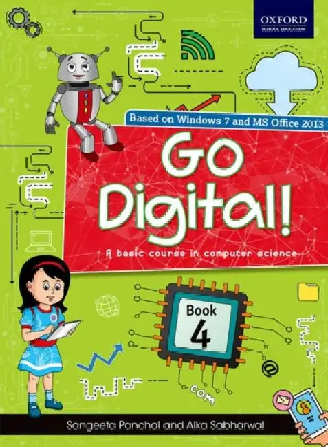 Go Digital! Book 4 by Alka Sabharwal And Sangeeta Panchal