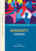 Minority Studies (Oxford India Studies in Contemporary Society) by RobinsonRowena (Ed.)