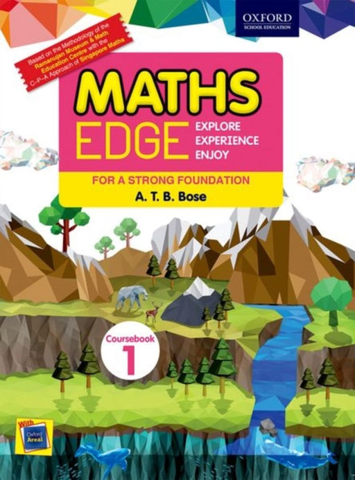 MATHS EDGE: EXPLORE EXPERIENCE ENJOY COURSEBOOK 1 by A. T. B. BOSE