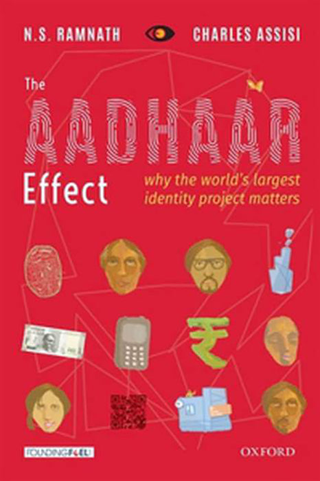 The Aadhaar Effect: Why the World's Largest Identity Project Matters