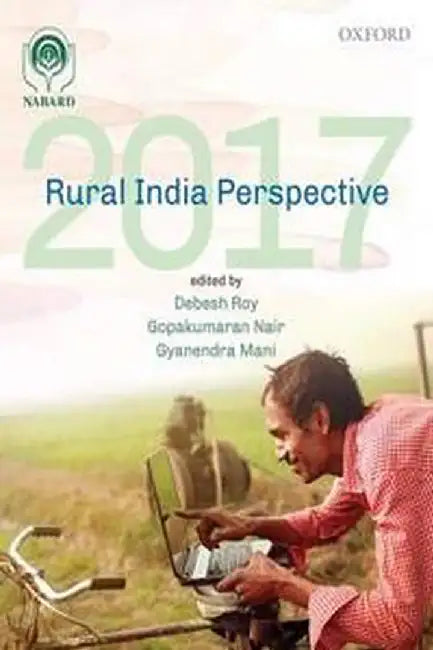 Rural India Perspective 2017 by RoyDebesh;NairGopakumaran;ManiGyanendra (Eds.)