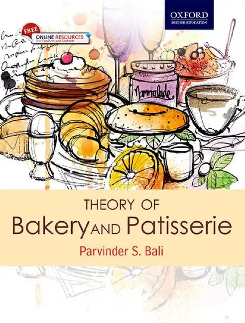 Theory of Bakery and Patisserie by PARVINDER S BALI